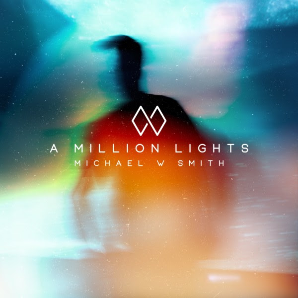 Abstract cover art for A Million Lights album by Michael W. Smith with colorful blurred silhouette and cosmic tones.