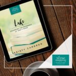 Tablet displaying Luke: Gathering the Goodness of God's Word by Kristy Cambron. Verse Mapping Bible Study.