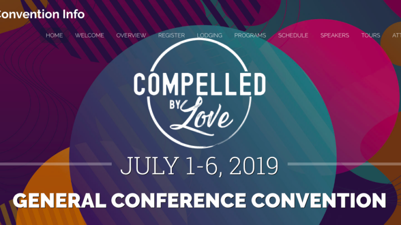 Compelled by Love Conference banner, July 1-6, 2019, General Conference Convention information.