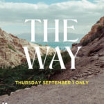 Kathie Lee Gifford presents The Way film poster, scenic rocky landscape, event September 1 by Fathom Events.