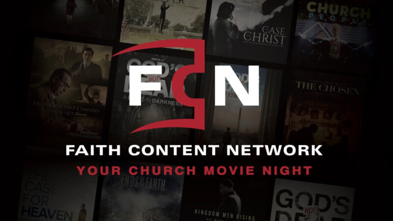 FCN logo with various Christian movie posters, promoting Faith Content Network's church movie night.